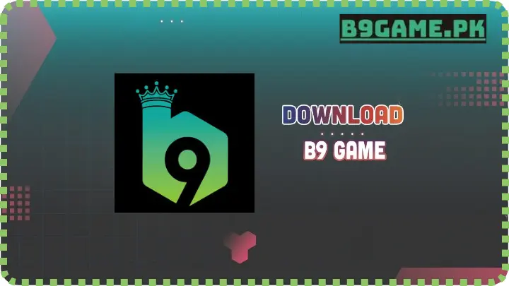 Download b9 game apk